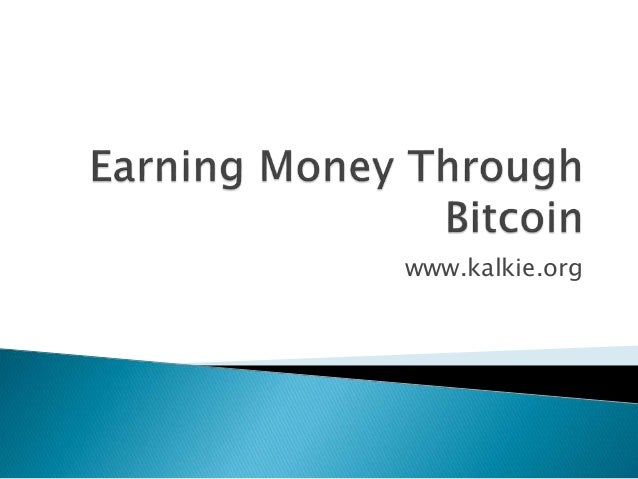 Earning Money Through Legendary And High Paying Bitcoin Faucets - 